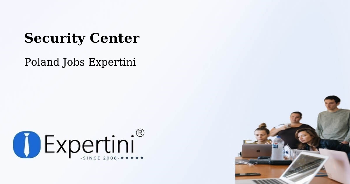 Security & Compliance – Myślibórz - Poland Jobs Expertini